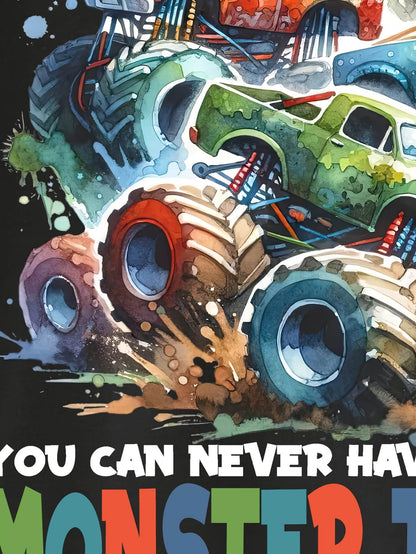 Never Too Many Monster Trucks T-Shirt